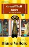 [Samantha Kidd Mystery 05] • Grand Theft Retro (Style & Error Mystery Series Book 5)